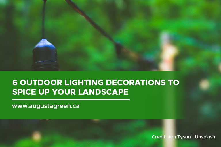 6 Outdoor Lighting Decorations to Spice Up Your Landscape