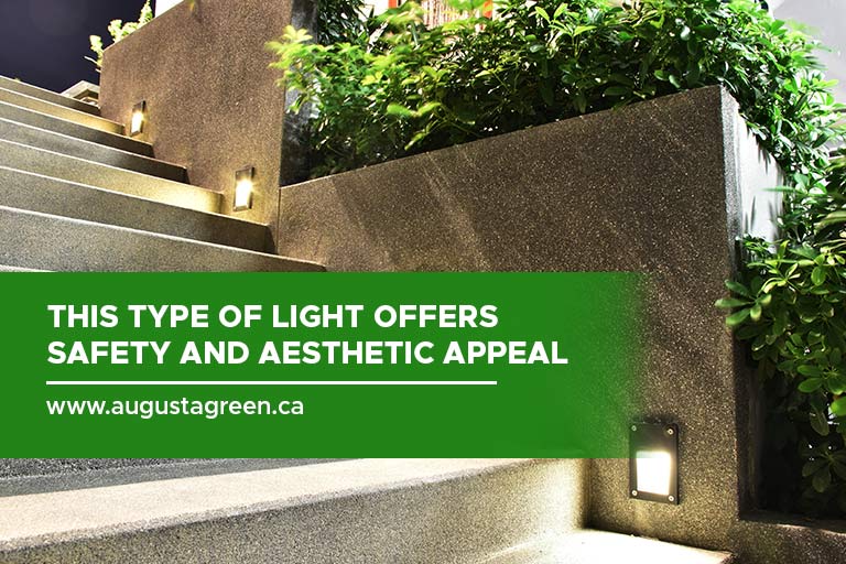 This type of light offers safety and aesthetic appeal
