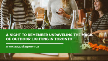A Night to Remember: Unraveling the Magic of Outdoor Lighting in Toronto
